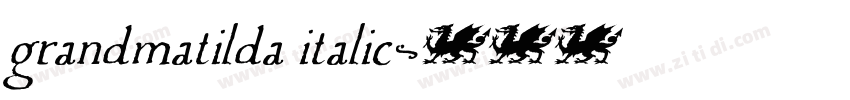 grandmatilda italic字体转换